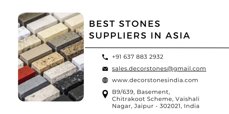 Best Stones Supplier in Asia